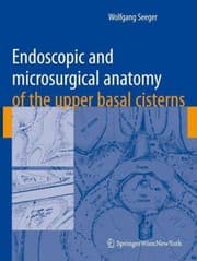 Tapa de Endoscopic And Microsurgical Anatomy Of The Upper Basal Cisterns