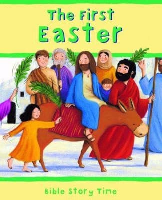 Tapa de The First Easter
            
                Bible Story Time