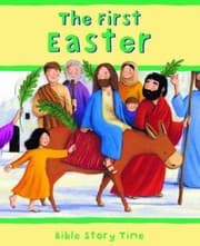 Tapa de The First Easter
            
                Bible Story Time