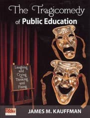 Tapa de The Tragicomedy Of Public Education