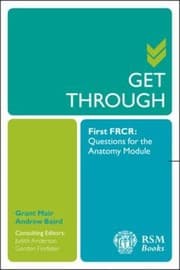Tapa de Get Through First Frcr Questions For The Anatomy Module