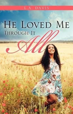 Tapa de He Loved Me Through It All