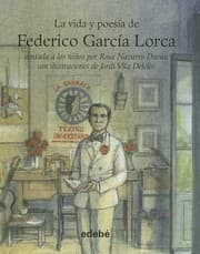 Tapa de La Vida Y Poesa De Federico Garca Lorca Contada A Los Nios