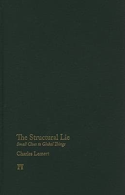 Tapa de The Structural Lie Small Clues To Global Things