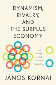 Tapa de Dynamism Rivalry And The Surplus Economy Two Essays On The Nature Of Capitalism