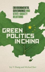 Tapa de Green Politics In China Environmental Governance And Statesociety Relations