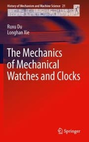 Tapa de The Mechanics Of Mechanical Watches And Clocks