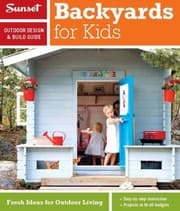 Tapa de Backyards For Kids A Sunset Outdoor Design Build Guide