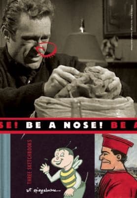 Tapa de Be A Nose Three Sketchbooks