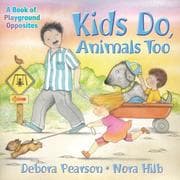 Tapa de Kids Do, Animals Too