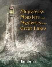 Tapa de Shipwrecks Monsters And Mysteries Of The Great Lakes