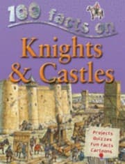Tapa de 100 Facts on Knights & Castles