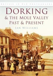 Tapa de Dorking The Mole Valley Past Present