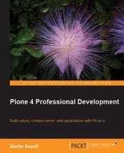 Tapa de Professional Plone 4 Development Build Robust Contentcentric Web Applications With Plone 4