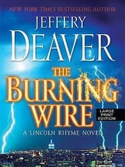 Tapa de The Burning Wire A Lincoln Rhyme Novel