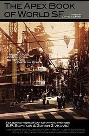 Tapa de The Apex Book Of World Sf