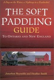 Tapa de The soft paddling guide to Ontario and New England