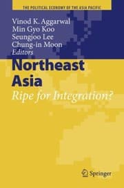Tapa de Northeast Asian Regionalism Ripe For Integration