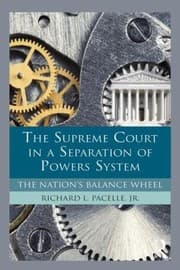 Tapa de The Supreme Court In A Separation Of Powers System The Nations Balance Wheel