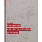 Tapa de Le Corbusier And The Architectural Promenade