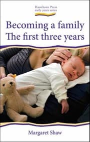 Tapa de Becoming A Family The First Three Years