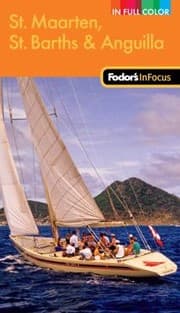 Tapa de Fodors in Focus St Maarten St Barth  Anguilla
            
                Fodors in Focus St Maarten St Barths  Anguilla