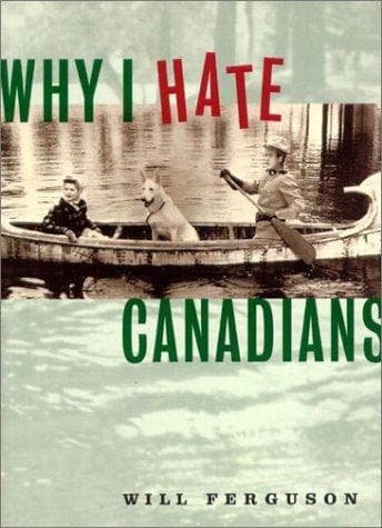 Tapa de Why I Hate Canadians