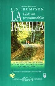 Tapa de La Familia Desde Una Perspectiva Biblica