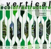 Tapa de Vertical Ecoinfrastructure Work Of Tr Hamzah Yeang