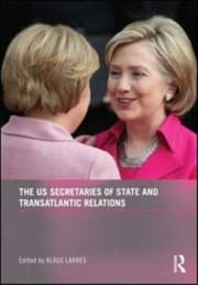Tapa de The Us Secretaries Of State And Transatlantic Relations
