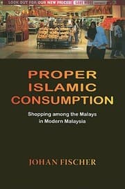 Tapa de Proper Islamic Consumption Shopping Among The Malays In Modern Malaysia
