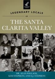 Tapa de Legendary Locals Of The Santa Clarita Valley California