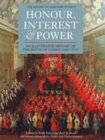 Tapa de Honour Interest Power An Illustrated History Of The House Of Lords 16601715