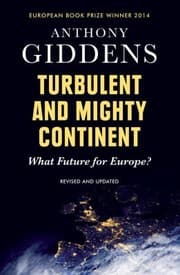 Tapa de Turbulent And Mighty Continent What Future For Europe