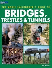 Tapa de The Model Railroaders Guide To Bridges Trestles Tunnels