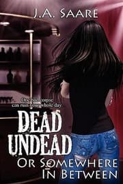Tapa de Dead Undead Or Somewhere In Between