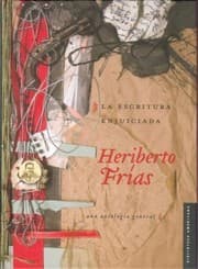 Tapa de La Escritura Enjuiciada Una Antologia General