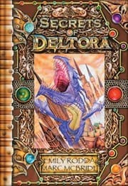 Tapa de Secrets Of Deltora Exploring The Land Of Dragons