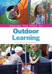 Tapa de Making the Most of Outdoor Learning Linda Thornton Pat Brunton