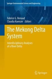 Tapa de The Mekong Delta System Interdisciplinary Analyses Of A River Delta