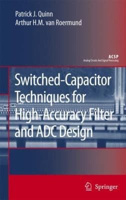 Tapa de Switched Capacitor Techniques For High Accuracy Filter And Adc Design