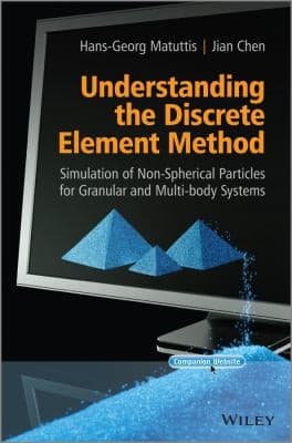 Tapa de Understanding The Discrete Element Method Simulation Of Nonspherical Particles For Granular And Multibody Systems