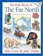 Tapa de The Kids Book of the Far North