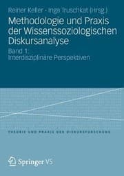Tapa de Methodologie Und Praxis Der Wissenssoziologischen Diskursanalyse Band 1
            
                Theorie Und Praxis Der Diskursforschung