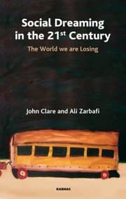 Tapa de Social Dreaming In The 21st Century The World We Are Losing