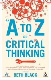 Tapa de An A To Z Of Critical Thinking