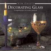 Tapa de Decorating Glass 25 Original Projects For Creative Glasswork