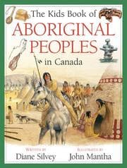 Tapa de The Kids Book of Aboriginal Peoples in Canada (Kids Books of ...)