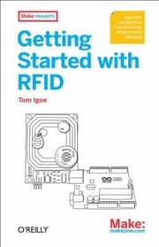 Tapa de Getting Started With Rfid Identify Objects In The Physical World With Arduino