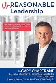 Tapa de Unreasonable Leadership Transforming Yourself Your Team And Your Organization To Achieve Extraordinary Results